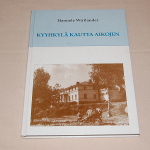 Hannele Wirilander Kyyhkylä kautta aikojen